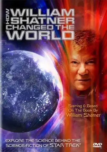 Watch and Download How William Shatner Changed The World 1