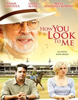 Watch and Download How You Look to Me 3