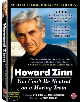 Watch and Download Howard Zinn: You Can't Be Neutral on a Moving Train 3