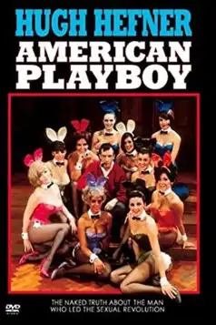 Watch and Download Hugh Hefner: American Playboy