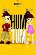 Watch and Download Hum Tum 10