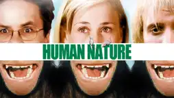 Watch and Download Human Nature 3