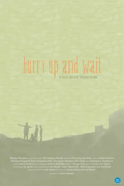 Watch and Download Hurry Up and Wait 2