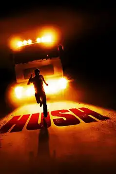 Watch and Download Hush