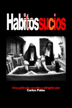 Watch and Download Hábitos sucios