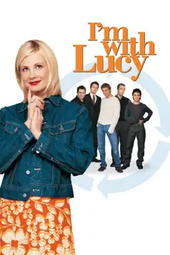 Watch and Download I’m with Lucy