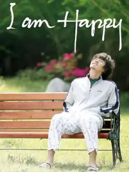 Watch and Download I Am Happy 2