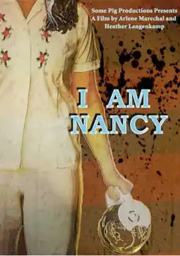 Watch and Download I Am Nancy 2