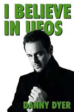 Watch and Download I Believe in UFOs: Danny Dyer