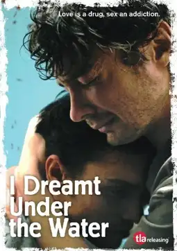 Watch and Download I Dreamt Under the Water 6