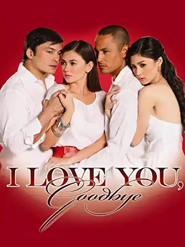 Watch and Download I Love You, Goodbye 1