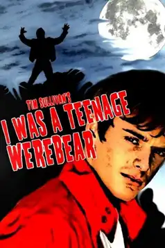 Watch and Download I Was a Teenage Werebear