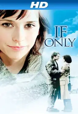 Watch and Download If Only 7