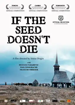 Watch and Download If the Seed Doesn't Die 3