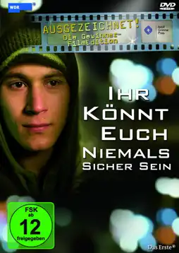 Watch and Download Ihr könnt euch niemals sicher sein 6