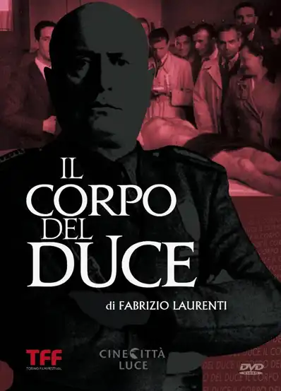 Watch and Download Il corpo del Duce 2