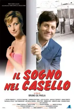 Watch and Download Il sogno nel casello