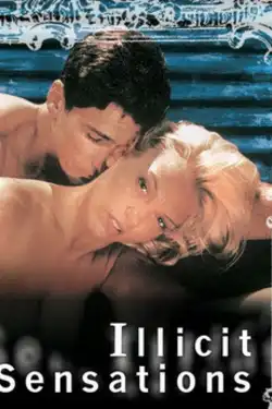 Watch and Download Illicit Sensations 3