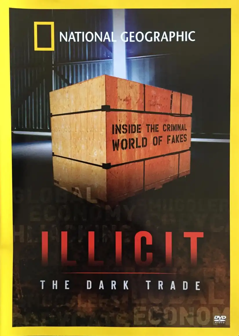 Watch and Download Illicit: The Dark Trade 1