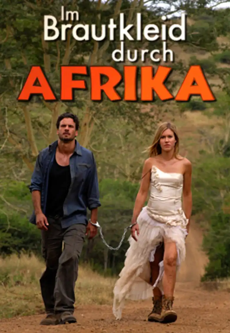 Watch and Download Im Brautkleid durch Afrika 10