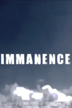 Watch and Download Immanence