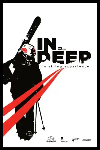 Watch and Download IN DEEP: The Skiing Experience 1