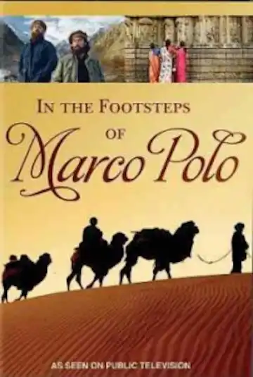 Watch and Download In the Footsteps of Marco Polo 5