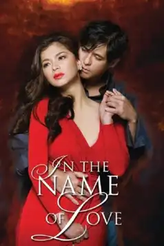 Watch and Download In the Name of Love