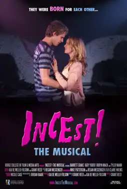 Watch and Download Incest! The Musical 1