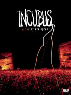 Watch and Download Incubus – Alive at Red Rocks