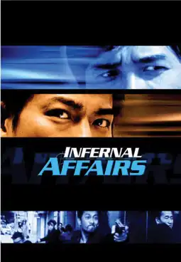 Watch and Download Infernal Affairs 12