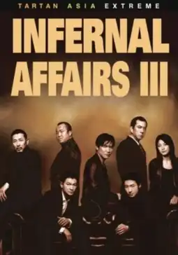 Watch and Download Infernal Affairs III 4