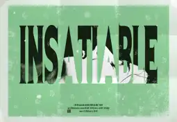 Watch and Download Insatiable 6