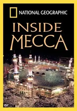 Watch and Download Inside Mecca 3