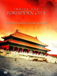 Watch and Download Inside the Forbidden City: 500 Years Of Marvel, History And Power