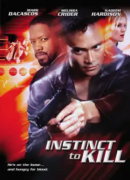 Watch and Download Instinct to Kill 8