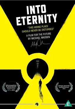 Watch and Download Into Eternity: A Film for the Future 2