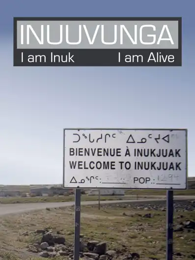 Watch and Download Inuuvunga: I Am Inuk, I Am Alive 2