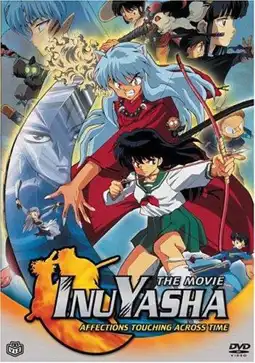 Watch and Download Inuyasha the Movie: Affections Touching Across Time 4