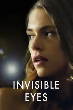 Watch and Download Invisible Eyes