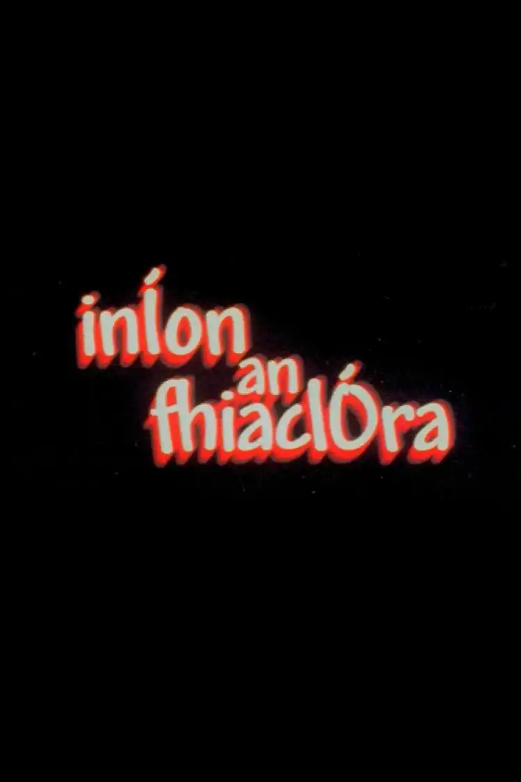 Watch and Download Iníon an Fhiaclóra 1