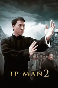 Watch and Download Ip Man 2