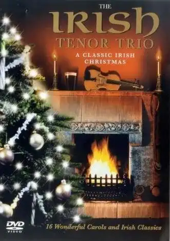 Watch and Download Irish Tenor Trio: A Classic Irish Christmas 1