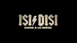 Watch and Download Isi/Disi - Amor a lo bestia 3