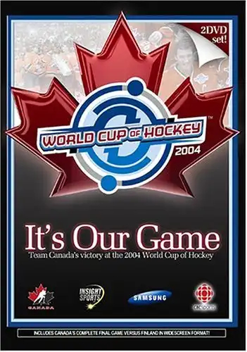 Watch and Download It's Our Game: Team Canada's Victory at the 2004 World Cup of Hockey 2