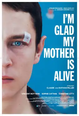 Watch and Download I’m Glad My Mother Is Alive 2