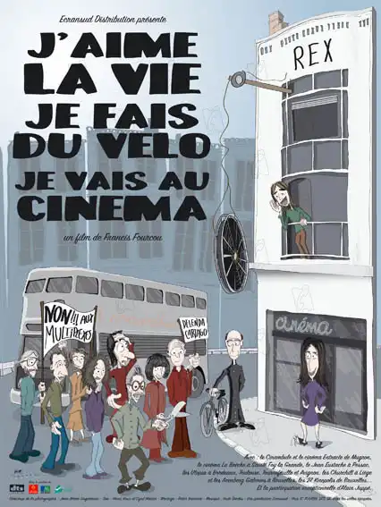 Watch and Download J'aime la vie, je fais du vélo, je vais au cinéma 1