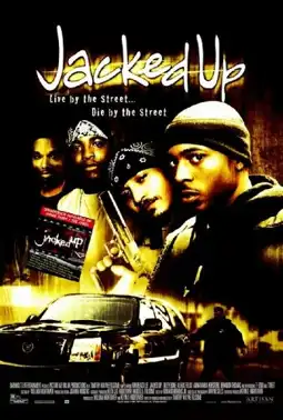 Watch and Download Jacked Up 1