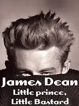 Watch and Download James Dean: Little Prince, Little Bastard 2