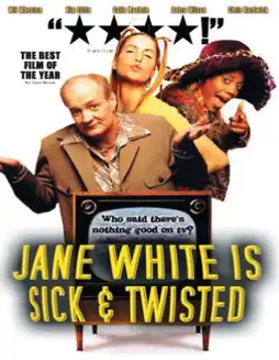 Watch and Download Jane White Is Sick & Twisted 3